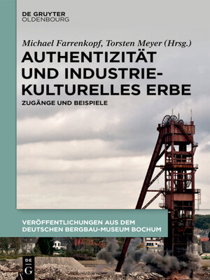 cover image of Authentizität und industriekulturelles Erbe